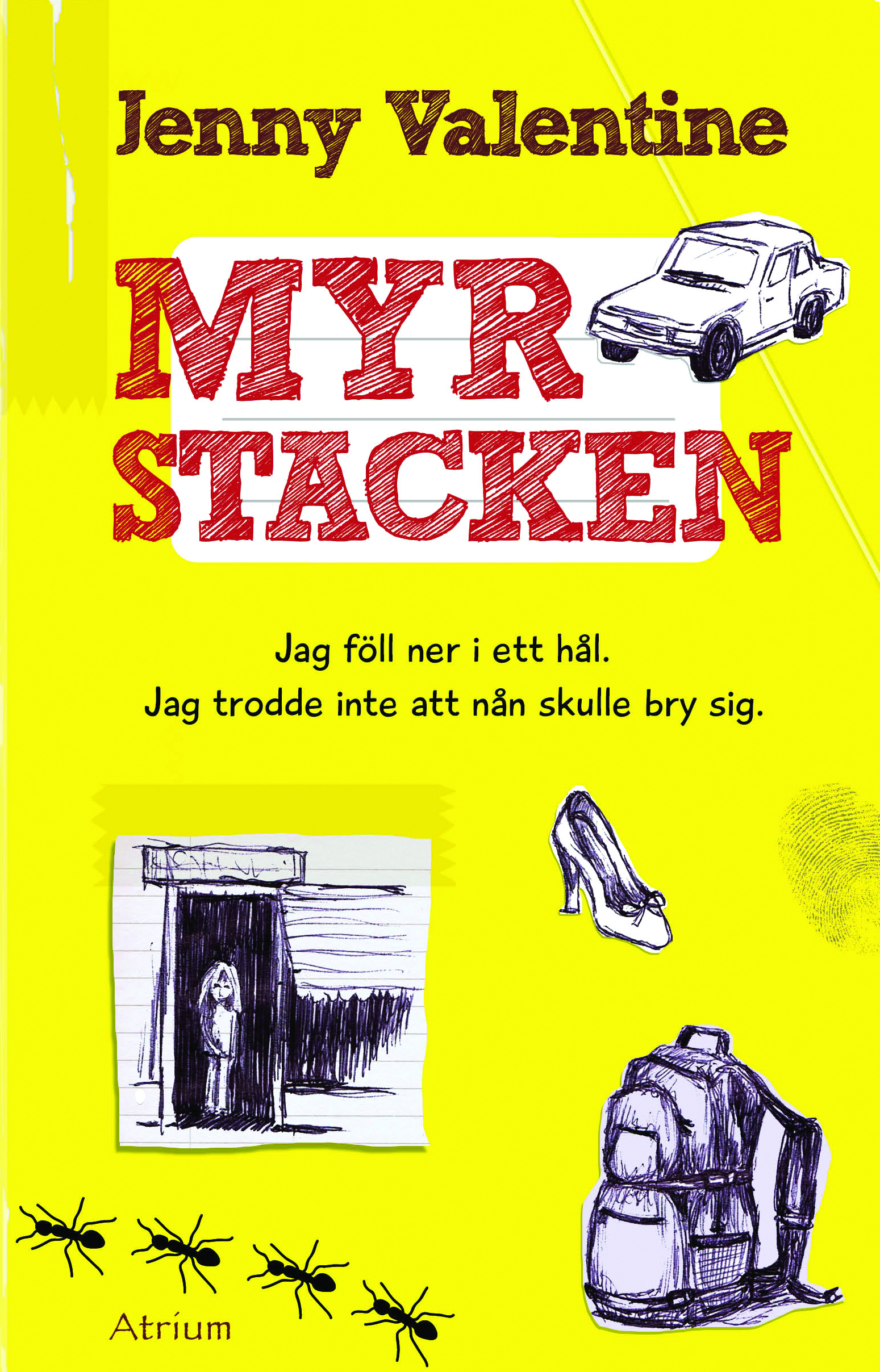 Myrstacken